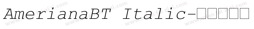 AmerianaBT Italic字体转换